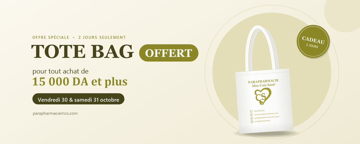 Tote bag offert pour tout achat de 15 000 DA et plus - vendredi 30 et samedi 31 octobre